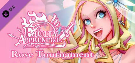 Faulty Apprentice: Rose Tournament (5th DLC)