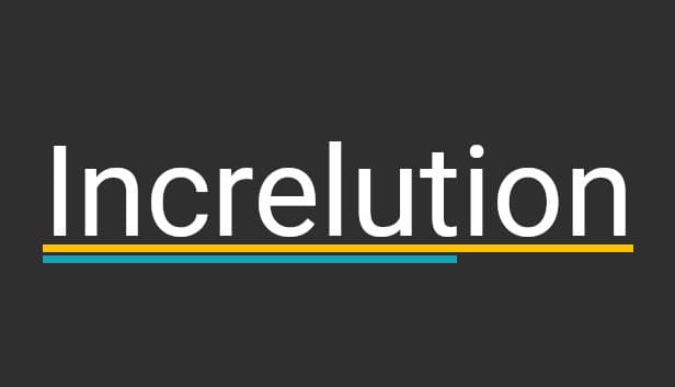 Increlution