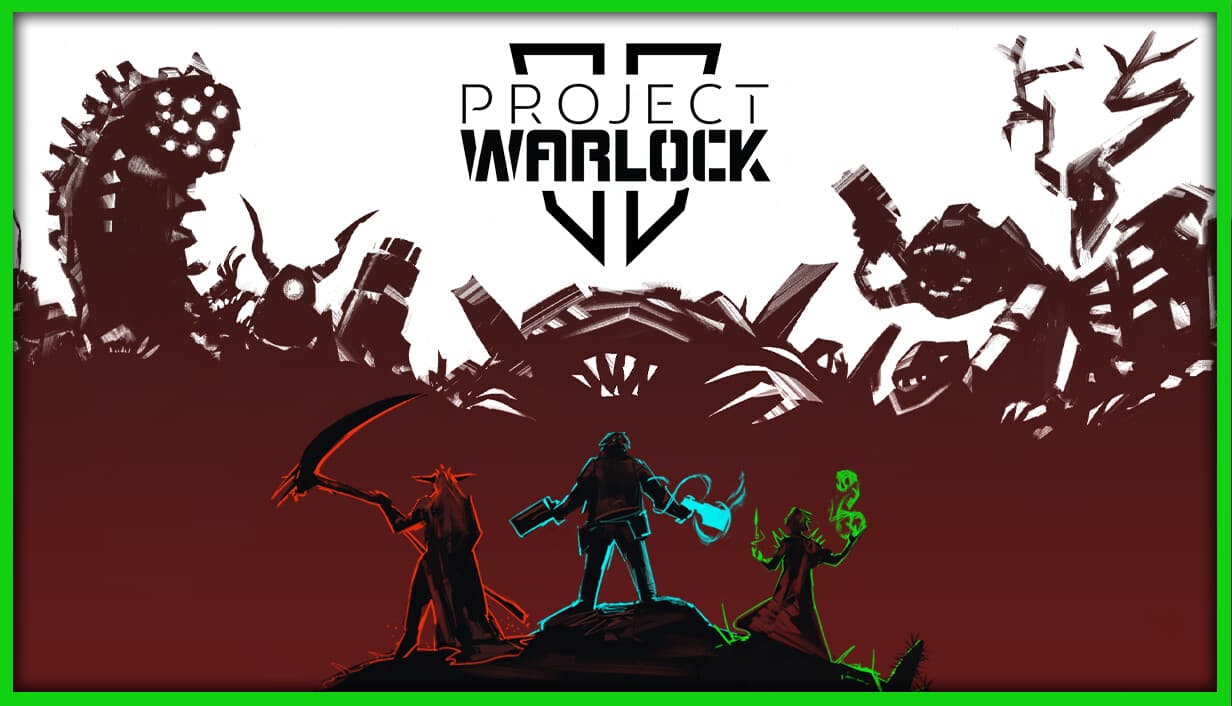 Project Warlock II