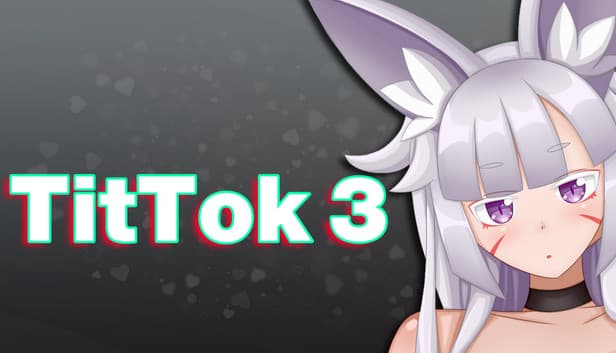 TitTok 3