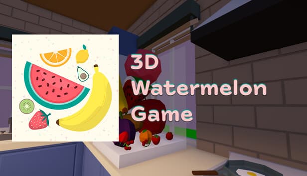 3D Watermelon Game