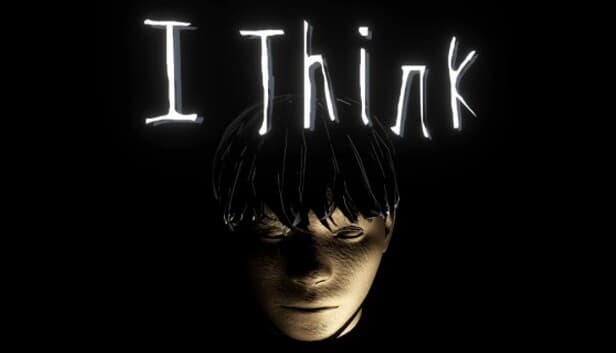 I Think
