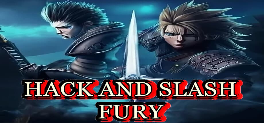 Hack and Slash Fury