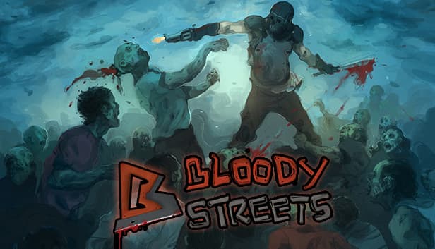 Bloody Streets