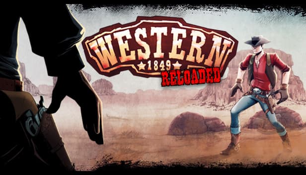 Western 1849 Reloaded