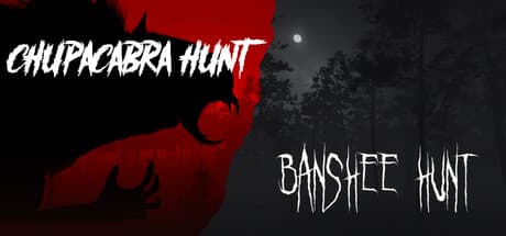 Chupacabra Hunt & Banshee Hunt