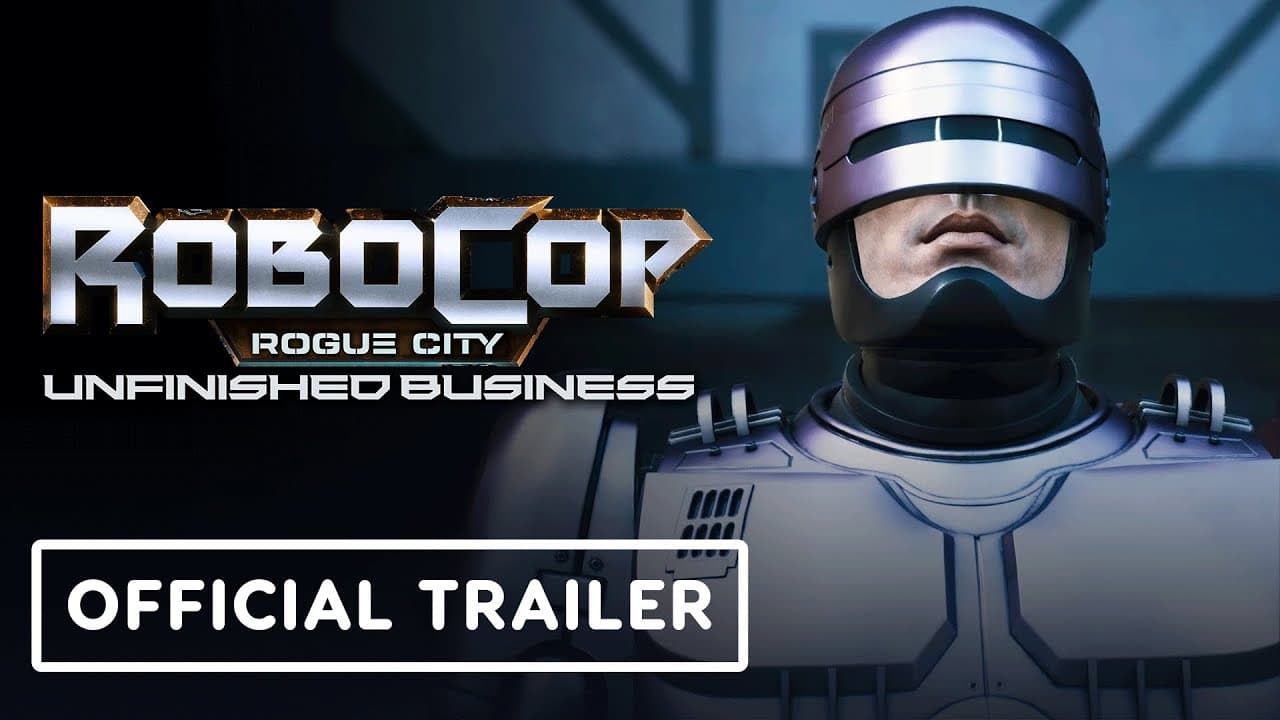 RoboCop: Rogue City - Official Unfinished Business DLC Launch Trailer