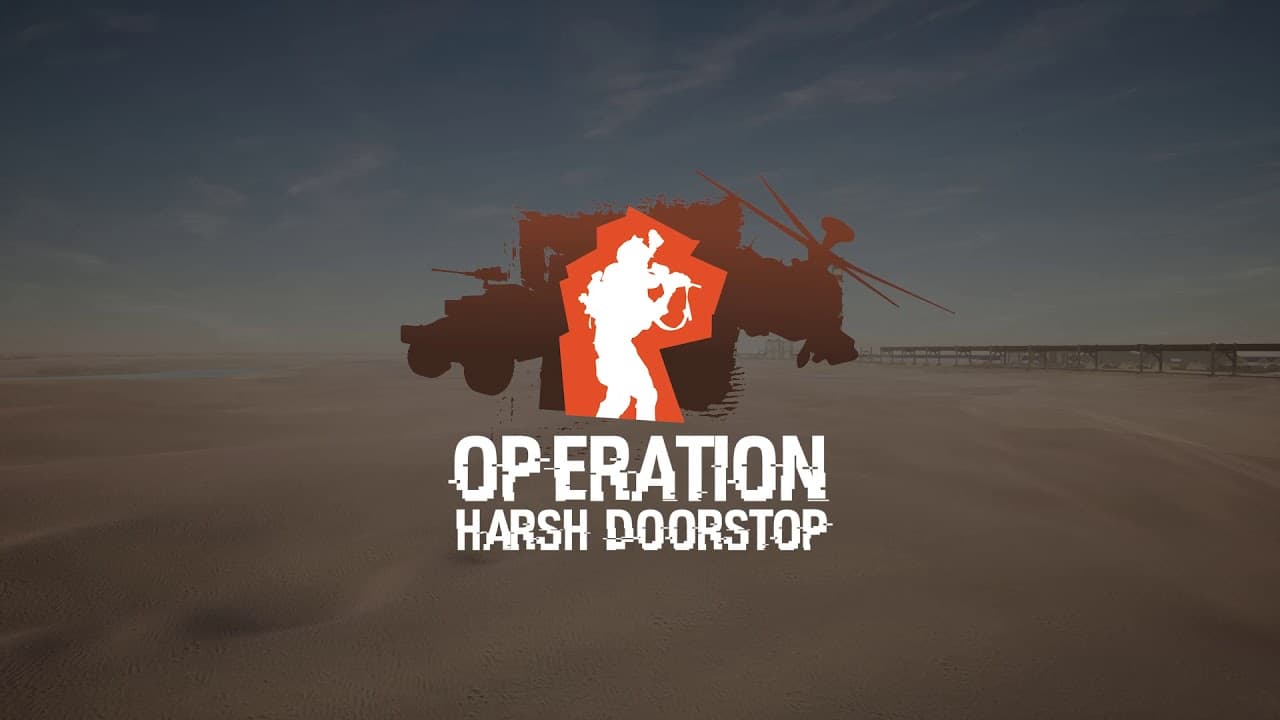Operation: Harsh Doorstop - Phase II (Official Trailer)