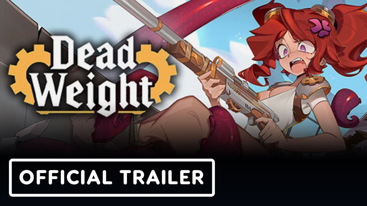 Dead Weight - Official Launch Trailer