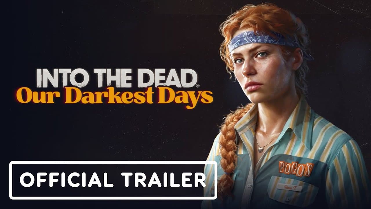 Into the Dead: Our Darkest Days - Official Early Access Launch Trailer
