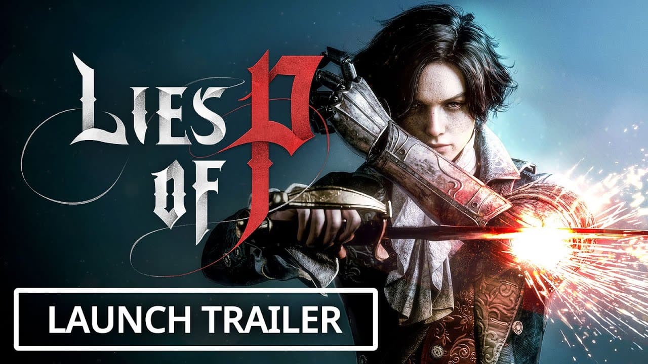 Lies of P - Official Launch Trailer
