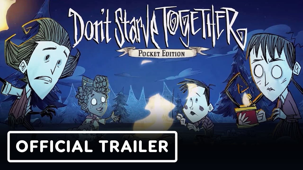 Don’t Starve Together - Official Mobile Gameplay Trailer